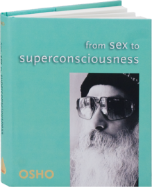 Osho Books From Sex To Superconsciousness