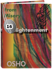 Osho Audiobook - Individual Talk: From Misery to Enlightenment, # 16, (mp3) - sound, pointing, jesus
