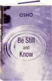Osho Book: Be Still and Know