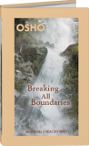 Osho Book: Breaking All Boundaries
