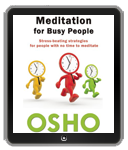 Osho eBook: Meditation for Busy People