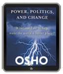 Osho eBook: Power, Politics, and Change