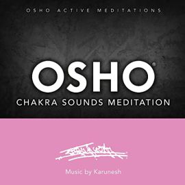 Music for Osho Chakra Sound Meditation (CD)
