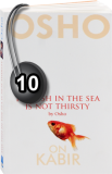 Osho Audiobook - Individual Talk: The Fish in the Sea Is Not Thirsty, # 10, (mp3)