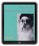 Osho eBook: From Sex to Superconsciousness