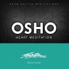 Music for OSHO Heart Meditation (CD)
