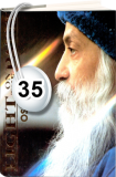 Osho Audiobook - Individual Talk: Light on the Path, # 35, (mp3) - consciousness, enlightenment, krishnamurti