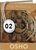 Osho Audiobook - Individual Talk: The Miracle, #2 (mp3)