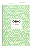 Osho Book: Courage: The Joy of Living Dangerously