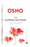 Osho Book: The Supreme Doctrine