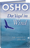 Osho Buch: Der Vogel im Wind