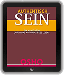 Authentisch sein!