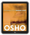 Osho Book: The Beauty of the Human Soul