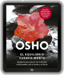 Osho-e-book: El equilibrio cuerpo mente