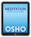 Osho Ebook: Meditation: The First and Last Freedom