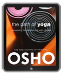 Osho eBook: The Path Of Yoga