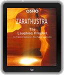 Zarathustra: The Laughing Prophet