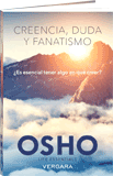 Libro de Osho: Creencia, duda y fanatismo