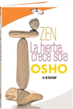 Libro de Osho: La Hierba crece sola