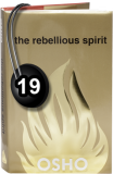 Osho Audiobook - Individual Talk: The Rebellious Spirit, #19 (mp3)