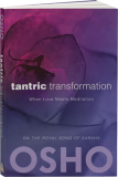 Osho Book: Tantric Transformation (New Edition)