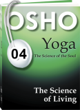 Osho Audiobook - Individual Talk: Yoga: The Science of Living, # 4, (mp3) - pretending, speaking, zarathustra