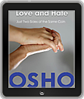 Osho Mini-eBook: Love and Hate (Sony , Nook , Kindle , iBook)