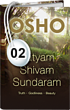 Osho Audiobook - Individual Talk: Satyam Shivam Sundaram: Truth Godliness Beauty, # 2, (mp3) - consciousness, philosopher, farid