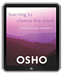 Osho eBook: Learning to Silence the Mind