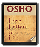 Osho eBook: Love Letters to Life