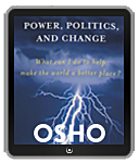 Osho eBook: Power, Politics, and Change