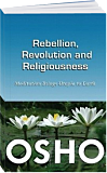 Osho Book: Rebellion, Revolution, and Religiousness