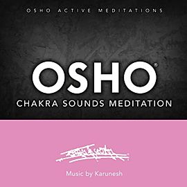 Music for Osho Chakra Sound Meditation (CD)