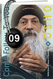 Osho Audiobook - Individual Talk: Come Follow to You, Vol. 3, #9 (mp3)
