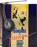 Osho Audiobooks - Series of Talks: From Bondage to Freedom (mp3)