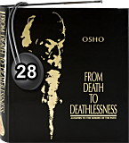 Osho Audiobook - Individual Talk: From Death to Deathlessness, # 28, (mp3) - supreme, responsibility, reagan