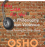 Osho Audiobook - Selected Indiviudal Talk: The Philosophy of Nonviolence (mp3)