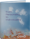 Osho Book - From Personality to Individuality