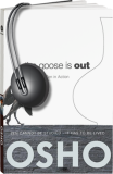Osho Audiobooks - Series of Talks: The Goose Is Out (mp3)