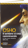 Osho libro: Il sentiero si crea camminando