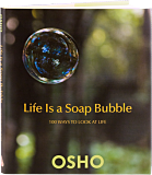 Osho Book: Life Is a Soap Bubble