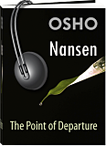 Osho Audiobooks - Series of Talks: Nansen: The Point of Departure (mp3)