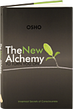 Osho Book: The New Alchemy: To Turn You On