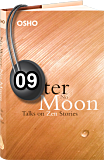 Osho Audiobook - Individual Talk: No Water, No Moon, #9 (mp3)
