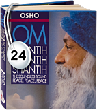 Osho Audiobook - Individual Talk: Om Shantih Shantih Shantih: The Soundless Sound, Peace Peace Peace, # 24, (mp3) - original, disappearing, mendel