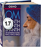 Osho Audiobook - Individual Talk: Om Shantih Shantih Shantih: The Soundless Sound, Peace Peace Peace, # 17, (mp3) - simple, sensitivity, shaw