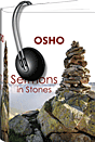 Osho Audiobooks - Series of Talks: Sermons in Stones (mp3)