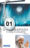 Osho Audiobook - Individual Talk: The Dhammapada: The Way of the Buddha, Vol. 04, # 1, (mp3) - others, moment, diogenes