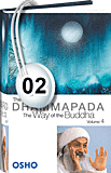 Osho Audiobook - Individual Talk: The Dhammapada: The Way of the Buddha, Vol. 4, #2 (mp3)