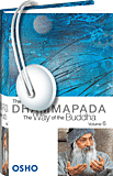 Osho Audiobooks - Series of Talks: The Dhammapada: The Way of the Buddha, Vol. 6 (mp3)
